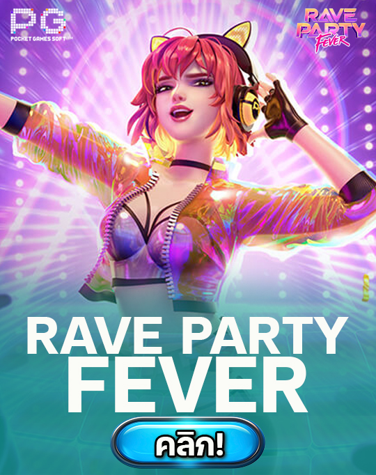 Rave party fever